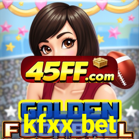 kfxx bet